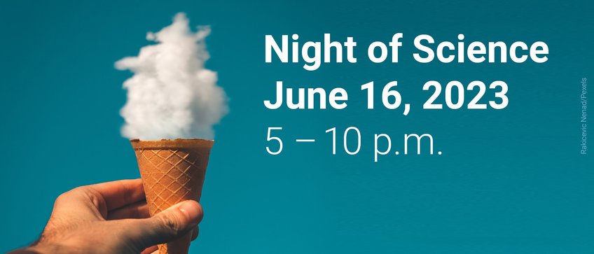 Visit us at the Night of Science on June 16!